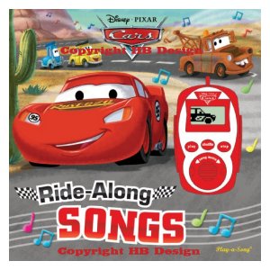 Playhouse Disney - Disney PIXAR Cars : Ride-Along Songs. Interactive Sound Book with Digital Music Player